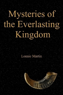 Mysteries of the Everlasting Kingdom